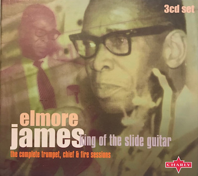 Elmore ,James - King Of The Slide Guitar ( 3 cd's )
